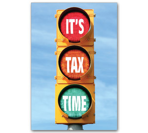 Image for item #70-719: Stoplight: It's Tax Time postcard (25/pack)