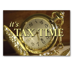 Image for item #70-736: Gold Watch It's Tax Time Postcard (25/pack)