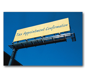 Image for item #70-871: Tax Appointment Billboard Postcard (25/Pack) - Item: #70-871